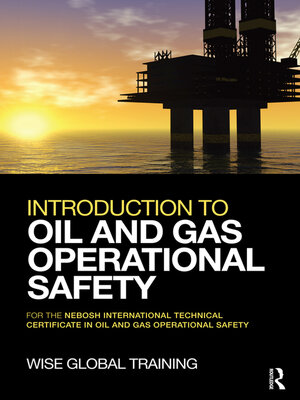 cover image of Introduction to Oil and Gas Operational Safety